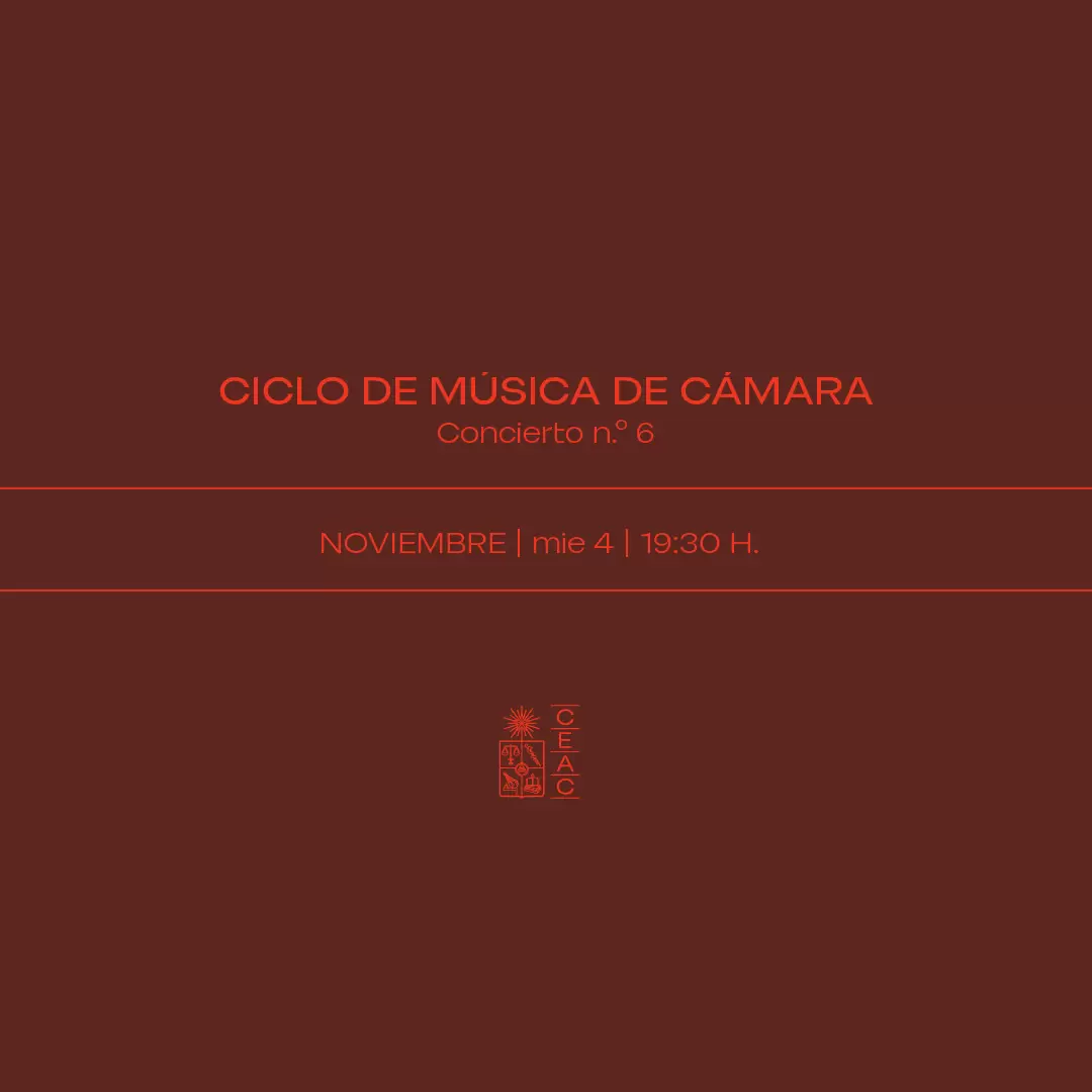 Concierto VI | Ciclo de Música de Cámara