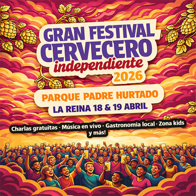 Gran Festival Cervecero Independiente 18 Y 19 de ABRIL