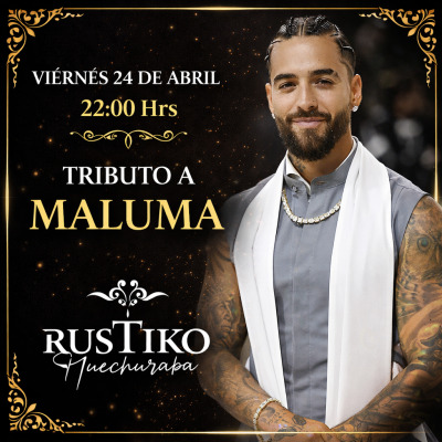 Tributo Maluma Rustiko