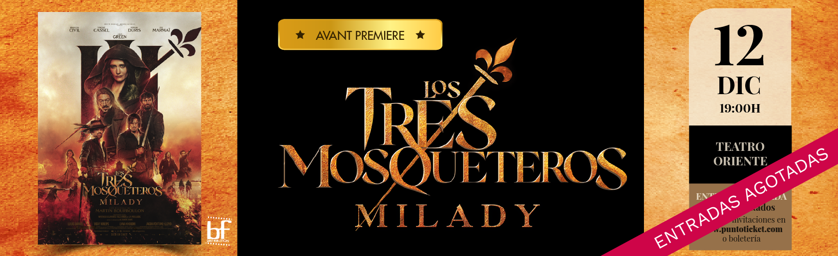AVANT PREMIERE «LOS TRES MOSQUETEROS: MILADY»