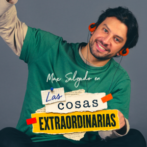 Las Cosas Extraordinarias 2